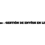 50 € / mes – GESTIÓN DE ENVÍOS EN LINKEDIN.