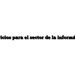Servicios para el sector de la informática.