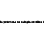 Obtención de prácticas en colegio católico de Valencia.